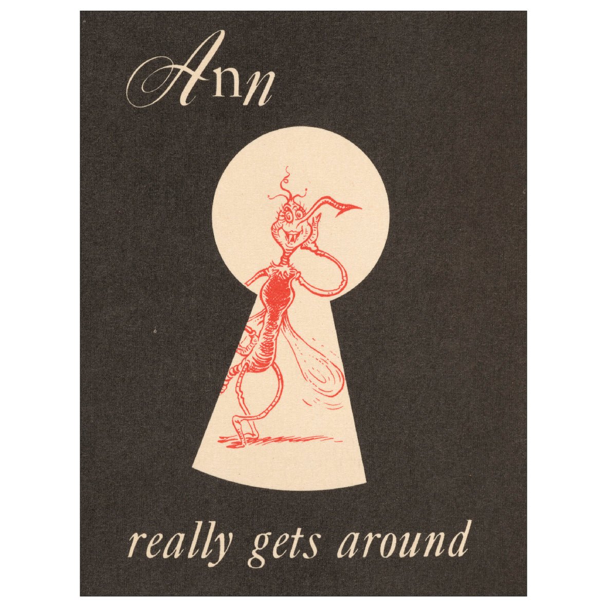 Decorative "This is Ann... She really gets around (1943)" by Theodore Geisel (Dr. Seuss) Poster | High - Quality Print | Repositionable Adhesive - Pasquín